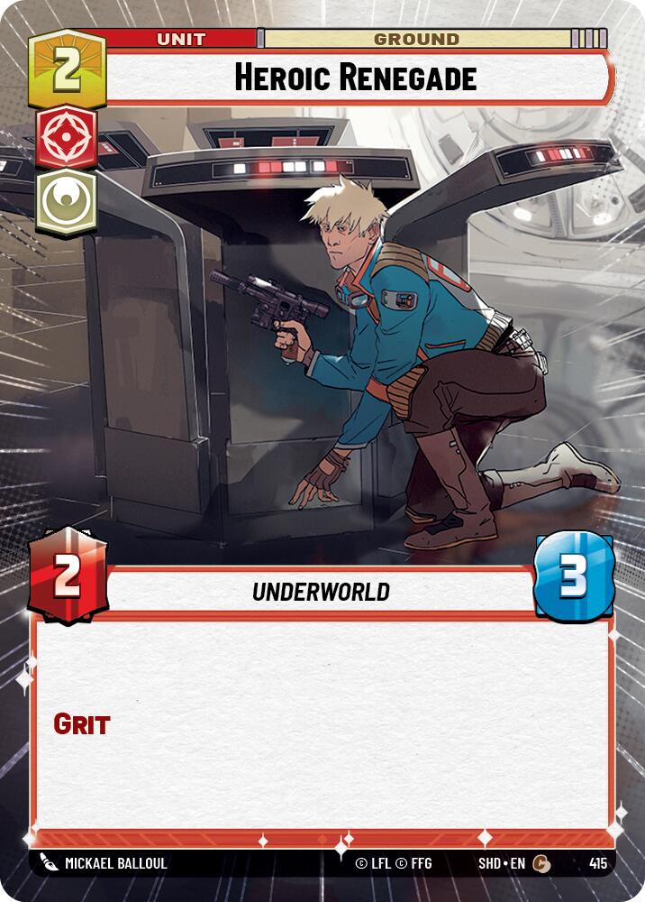 Heroic Renegade (Hyperspace) (415) - Shadows of the Galaxy