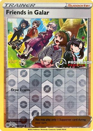 Friends in Galar (2022) 140/172 - Professor Program Promos Reverse Holofoil