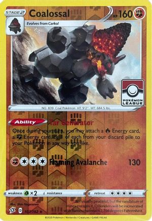 Coalossal (League Promo) 107/192 - League & Championship Cards Reverse Holofoil