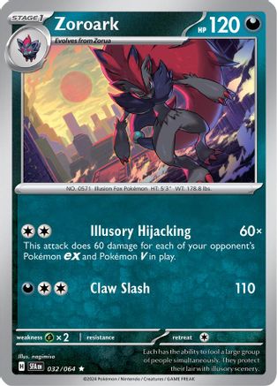 Zoroark [32] (SV: Shrouded Fable)