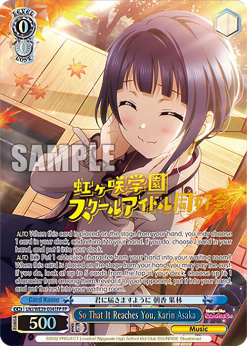 So That It Reaches You, Karin Asaka (FP) (LNJ/WE39-E041FP FP) - Love Live! School Idol Festival Series 10th Anniversary Premium Booster