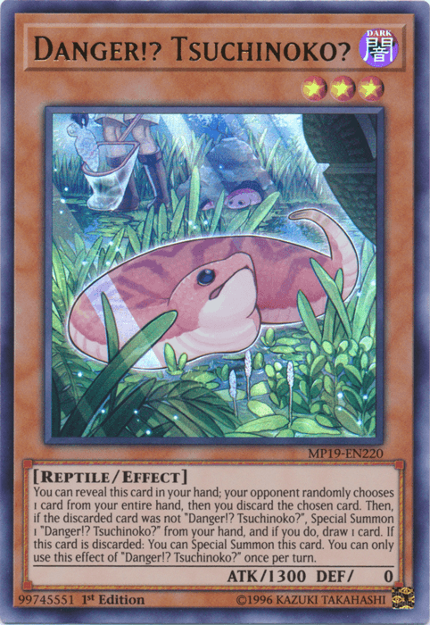 Danger!? Tsuchinoko? [MP19-EN220] Ultra Rare - Josh's Cards