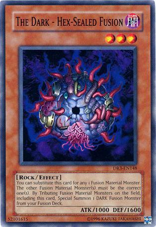 The Dark - Hex-Sealed Fusion [DR3-EN148] Common - Josh's Cards