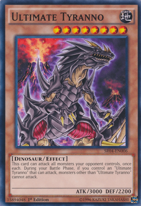 Ultimate Tyranno [SR04-EN006] Common - Josh's Cards