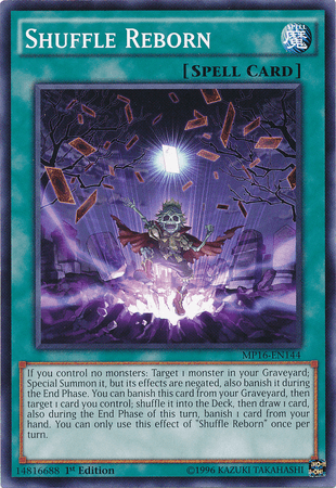 Shuffle Reborn [MP16-EN144] Common - Josh's Cards
