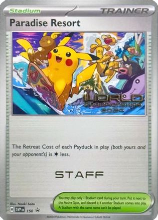 Paradise Resort (World Championships 2024) [Staff] 150 - SV Scarlet & Violet Promo Cards