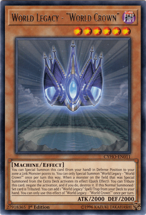 World Legacy - "World Crown" [CYHO-EN011] Rare - Josh's Cards