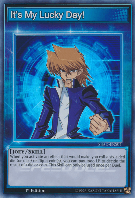 It's My Lucky Day! [SBAD-ENS04] Super Rare - Josh's Cards