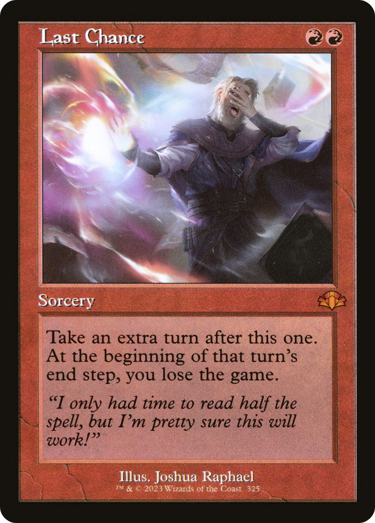 Last Chance (Retro Frame) (DMR-325) - Dominaria Remastered Foil