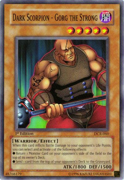 Dark Scorpion - Gorg the Strong [DCR-060] Common - Josh's Cards