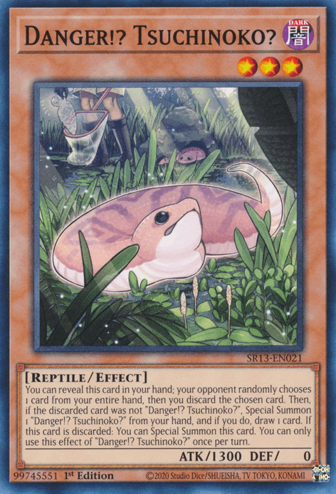 Danger!? Tsuchinoko? [SR13-EN021] Common - Josh's Cards