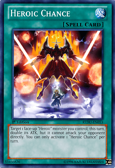 Heroic Chance [REDU-EN053] Common - Josh's Cards