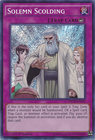 Solemn Scolding [NECH-EN079] Secret Rare - Josh's Cards