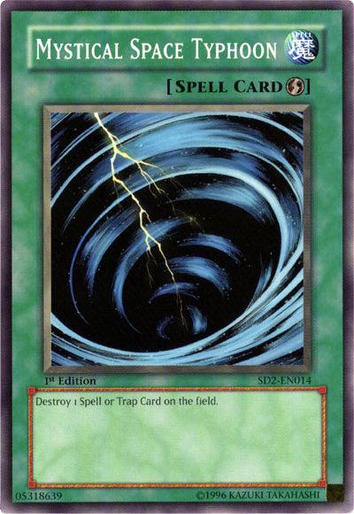 Mystical Space Typhoon [SD2-EN014] Common - Josh's Cards