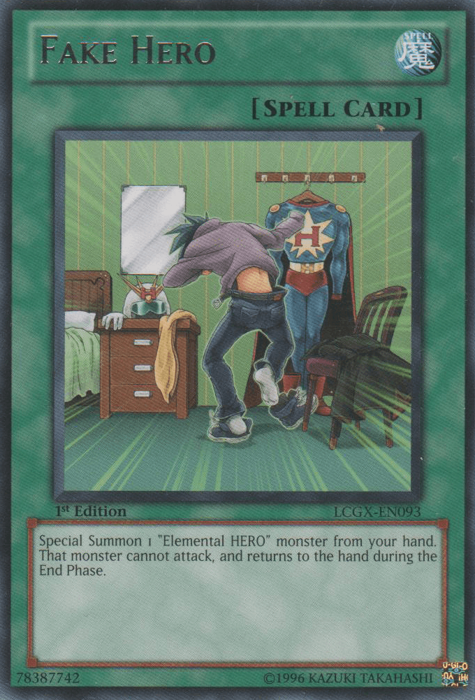 Fake Hero [LCGX-EN093] Rare - Josh's Cards