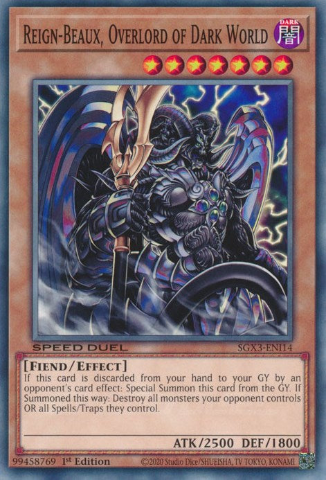 Reign-Beaux, Overlord of Dark World (SGX3-ENI14) - Speed Duel GX: Duelists of Shadows 1st Edition
