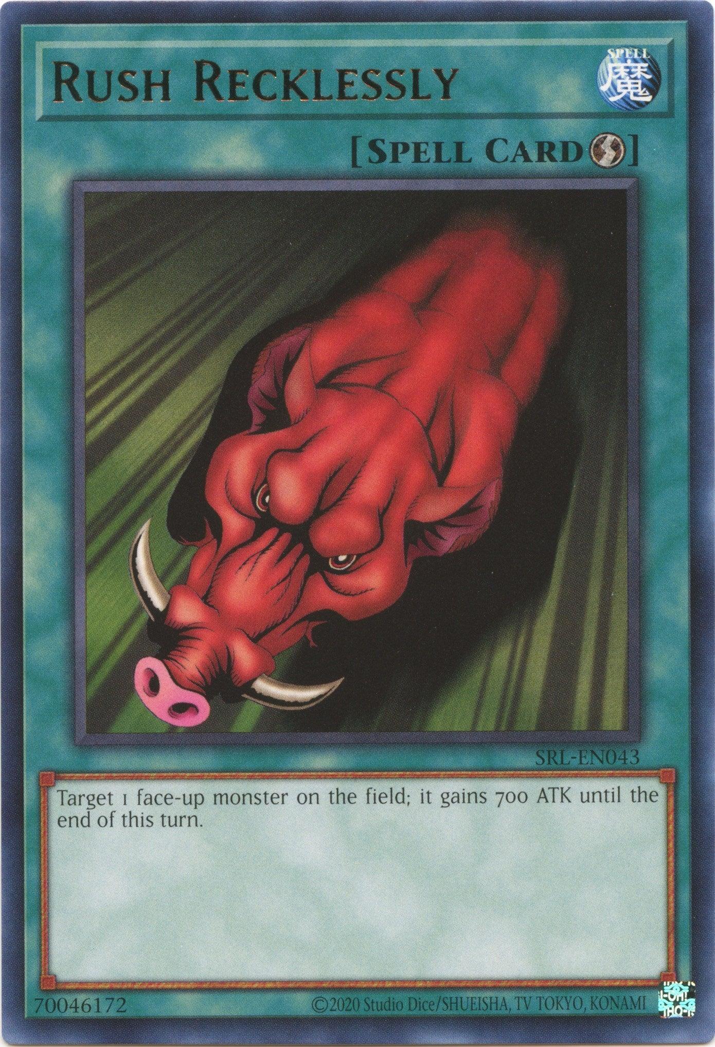 Rush Recklessly (25th Anniversary) [SRL-EN043] Rare - Josh's Cards