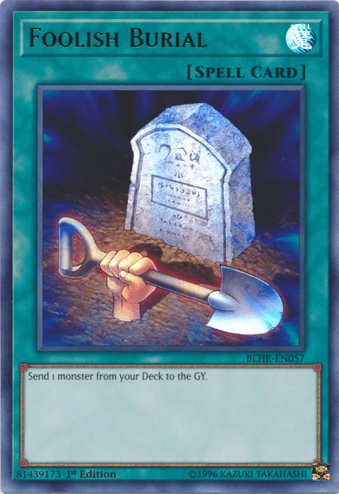 Foolish Burial [BLHR-EN057] Ultra Rare - Josh's Cards