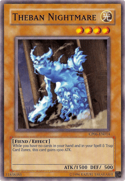 Theban Nightmare [CP06-EN014] Common - Josh's Cards