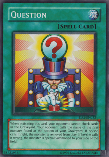 Question [DR1-EN053] Super Rare - Josh's Cards