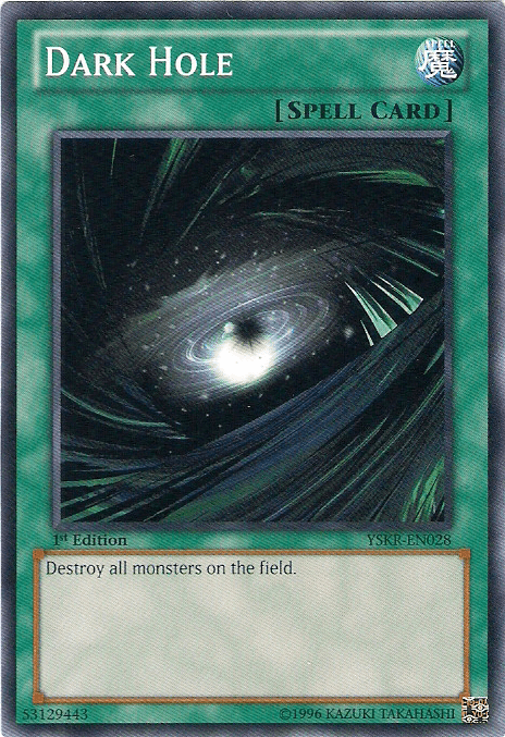 Dark Hole [YSKR-EN028] Common - Josh's Cards
