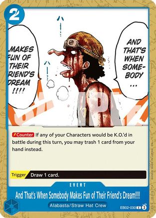 And That's When Somebody Makes Fun of Their Friend's Dream!!!! (EB02-030) - Extra Booster: Anime 25th Collection