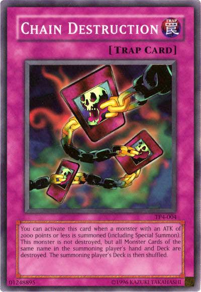 Chain Destruction [TP4-004] Super Rare - Josh's Cards