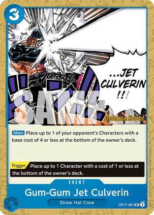 Gum-Gum Jet Culverin (OP11-061) - A Fist of Divine Speed Release Event Cards