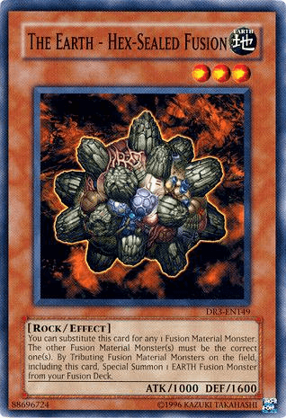 The Earth - Hex-Sealed Fusion [DR3-EN149] Common - Josh's Cards
