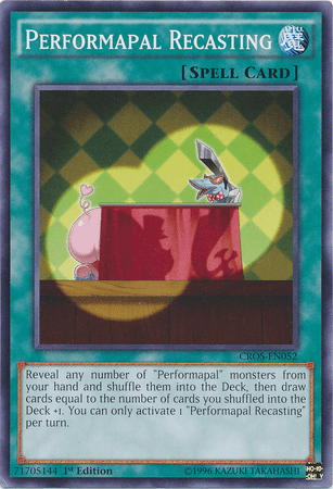 Performapal Recasting [CROS-EN052] Common - Josh's Cards
