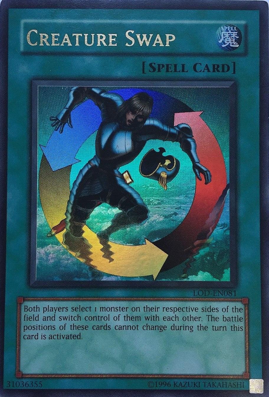 Creature Swap [LOD-EN081] Ultra Rare - Josh's Cards