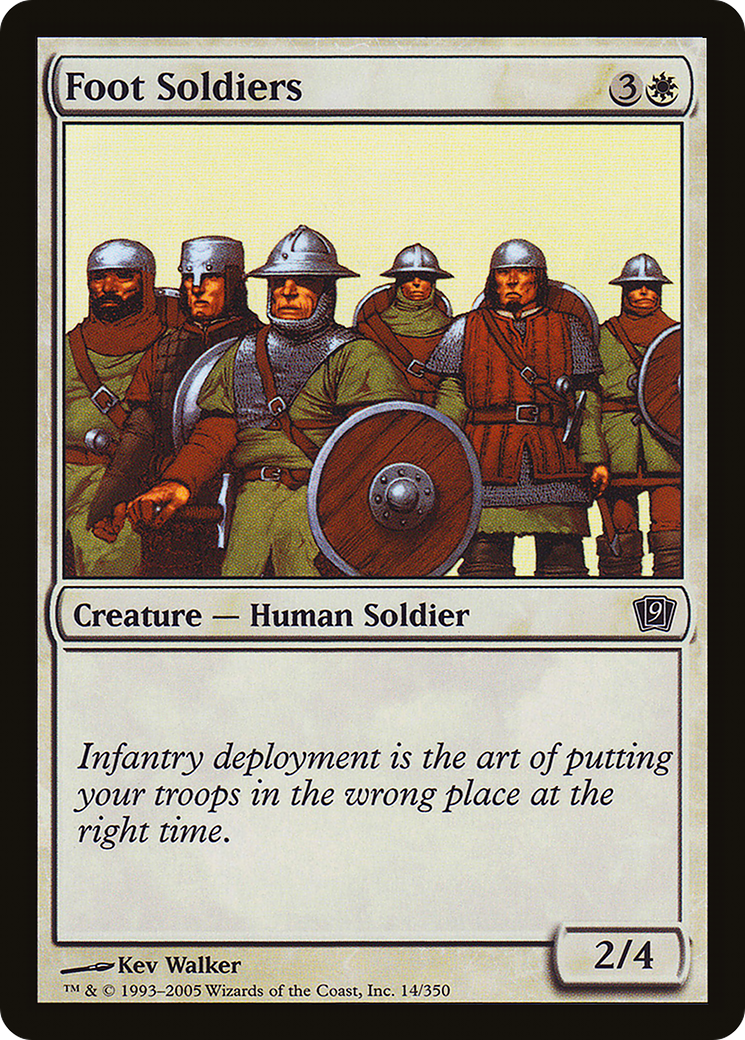 Foot Soldiers [Ninth Edition] Foil