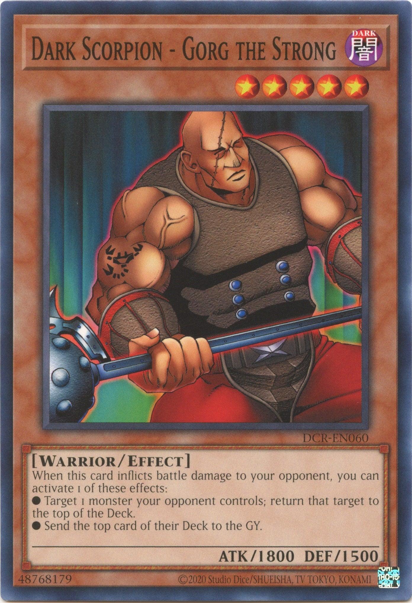 Dark Scorpion - Gorg the Strong (25th Anniversary) [DCR-EN060] Common - Josh's Cards