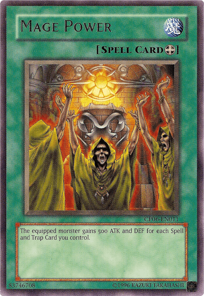 Mage Power [CP06-EN011] Rare - Josh's Cards