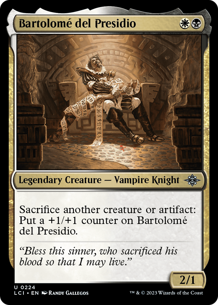 Bartolomé del Presidio (LCI-224) - The Lost Caverns of Ixalan
