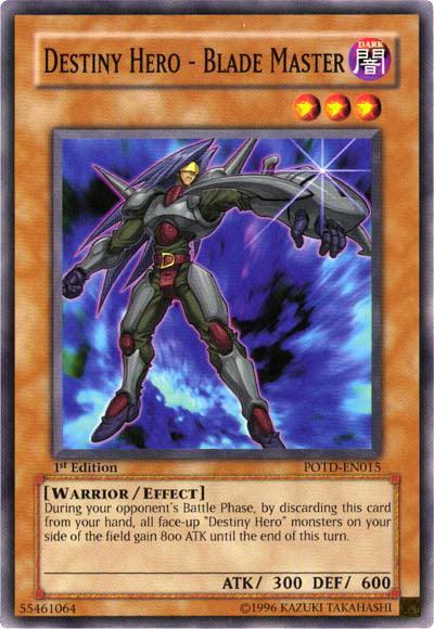 Destiny Hero - Blade Master [POTD-EN015] Common - Josh's Cards
