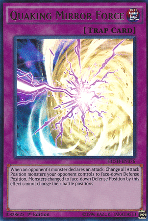 Quaking Mirror Force [BOSH-EN076] Ultra Rare - Josh's Cards