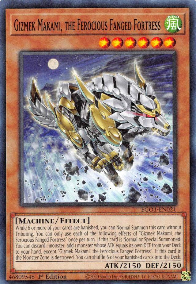 Gizmek Makami, the Ferocious Fanged Fortress [EGO1-EN021] Common - Josh's Cards