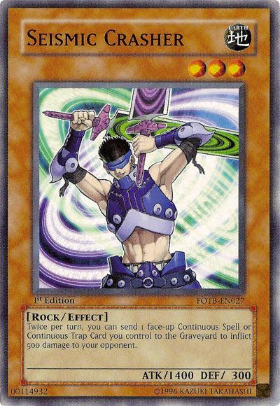 Seismic Crasher [FOTB-EN027] Common - Josh's Cards