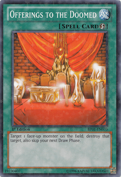 Offerings to the Doomed [BP01-EN070] Starfoil Rare - Josh's Cards