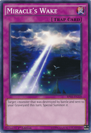 Miracle's Wake [BP03-EN220] Common - Josh's Cards