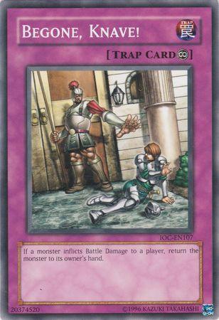 Begone, Knave! [IOC-EN107] Common - Josh's Cards