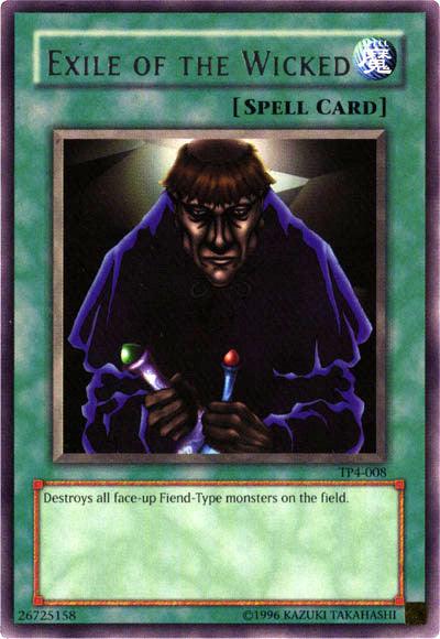 Exile of the Wicked [TP4-008] Rare - Josh's Cards