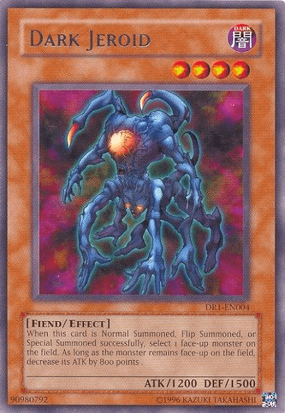 Dark Jeroid [DR1-EN004] Rare - Josh's Cards