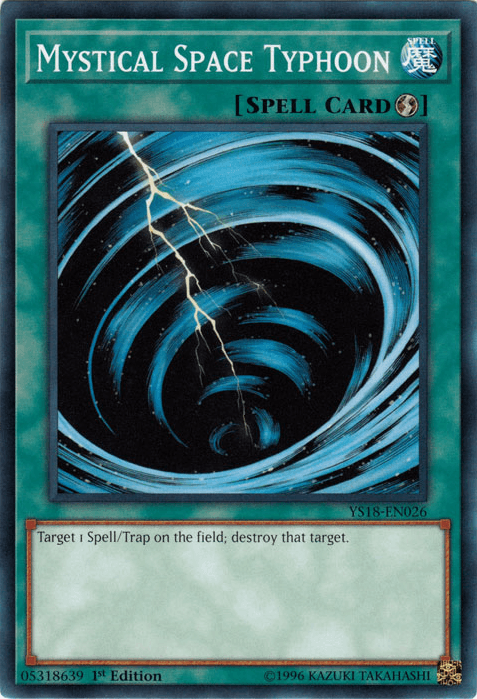 Mystical Space Typhoon [YS18-EN026] Common - Josh's Cards