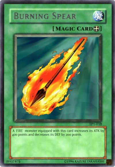 Burning Spear [TP1-010] Rare - Josh's Cards