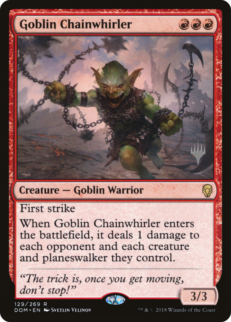 Goblin Chainwhirler (PPM20-129P) - Dominaria Promos Foil