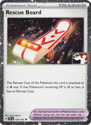 Rescue Board (Cosmos Holo) 159/162 - Prize Pack Series Cards Holofoil