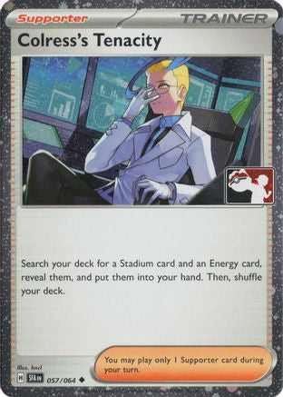 Colress's Tenacity (Cosmos Holo) 057/064 - Prize Pack Series Cards Holofoil
