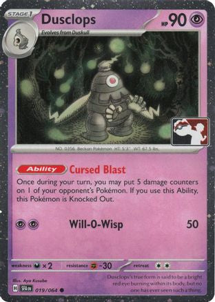 Dusclops (Cosmos Holo) 019/064 - Prize Pack Series Cards Holofoil